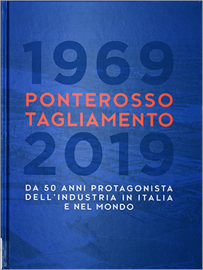 Copertina 1969-2019 Ponte Rosso Tagliamento – Da 50 anni protagonista dell’industria in Italia e nel mondo