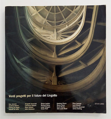 Copertina Venti progetti per il Lingotto